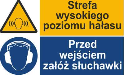 Strefa wysokiego poziomu hałasu (520-03)