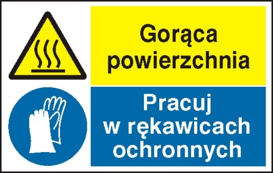 Gorąca powierzchnia. Pracuj w rękawicach ochronnych
