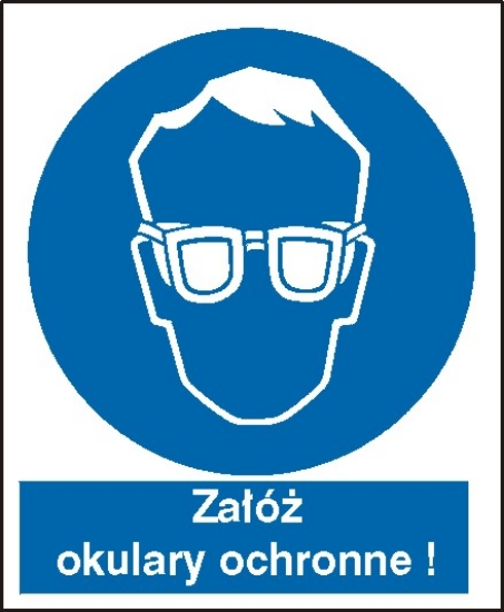 Nakaz stosowania ochrony oczu