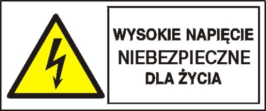 Wysokie napięcie niebezpieczne dla życia