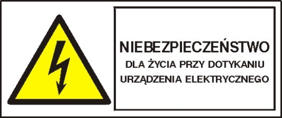 Niebezpieczeństwo dla życia przy dotknięciu urządzenia elektrycznego