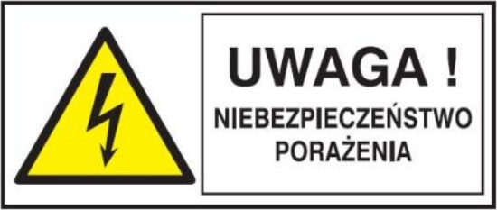 Uwaga! Niebezpieczeństwo porażenia
