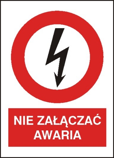 Nie załączać. Awaria