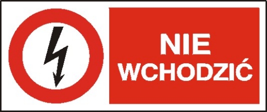 Nie wchodzićdo stacji prób