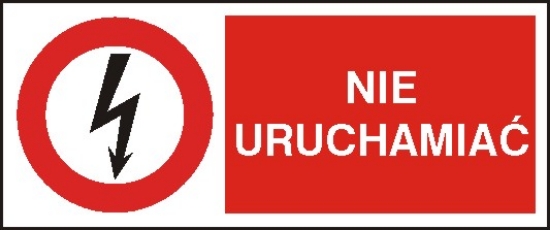 Nie uruchamiać