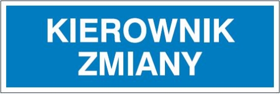 Kierownik zmiany