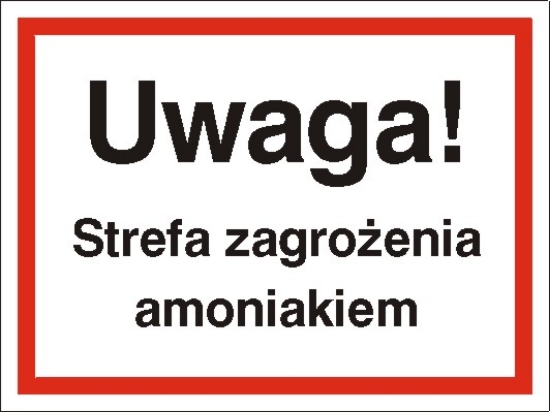Uwaga! Strefa zagrożenia amoniakiem