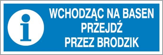 Wchodząc na basen przejdź przez brodzik
