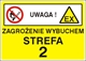 Zagrożnie wybuchem. Strefa 2