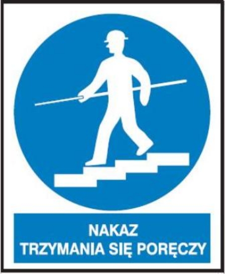 Nakaz trzymania się poręczy