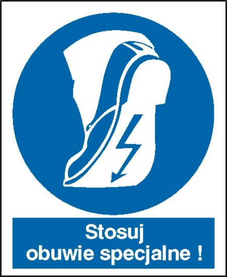 Stosuj obuwie specjalne