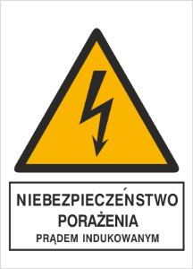 Obrazek dla kategorii Znak Niebezpieczeństwo porażenia prądem indukowanym (330-11)
