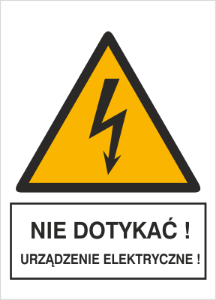 Obrazek dla kategorii Znak Nie dotykać! Urządzenie elektryczne! (330-16)