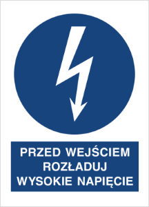 Obrazek dla kategorii Znak Przed wyjściem rozładuj wysokie napięcie (430-07)