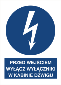 Obrazek dla kategorii Znak Przed wyjściem wyłącz wyłącznik w kabinie dźwigu (430-08)