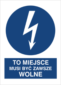 Obrazek dla kategorii Znak To miejsce musi być zawsze wolne (430-14)
