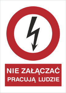 Obrazek dla kategorii Znak Nie załączać pracują ludzie (630-02)