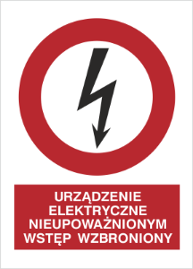 Obrazek dla kategorii Znak Urządznie el;ektryczne. Nieupoważnionym wstęp wzbroniony (630-12)