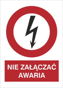 Obrazek dla kategorii Znak Nie załączać. Awaria (630-15)