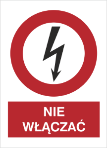 Obrazek dla kategorii Znak Nie włączać (630-16)