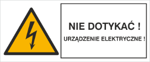 Obrazek dla kategorii Znak Nie dotykać! Urządzenie elektryczne! (330-16)
