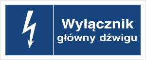 Obrazek dla kategorii Znak Wyłącznik główny dźwigu (530-03)