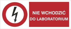 Obrazek dla kategorii Znak Nie wchodzić do laboratorium (630-08)