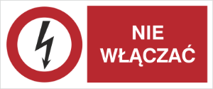 Obrazek dla kategorii Znak Nie włączać (630-16)