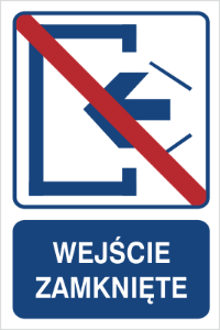 Obrazek dla kategorii Wejście zamknięte (823-102)