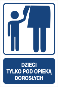 Obrazek dla kategorii Dzieci tylko pod opieką dorosłych (823-109)