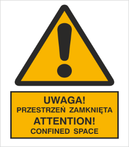 Obrazek dla kategorii Znak Uwaga! Przestrzeń zamknięta. Attention! Confined space (301-13)
