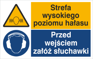 Obrazek dla kategorii Znak Strefa wysokiego poziomu hałasu. Przed wejściem załóż słuchawki (520-03)