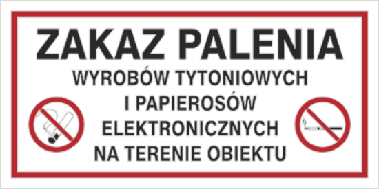 Zakaz palenia wyrobów tytoniowych i pap. elektr. na terenie obiektu