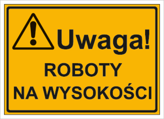 Uwaga! Roboty na wysokości