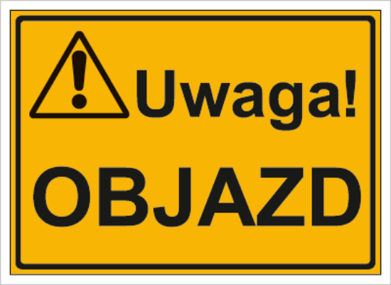 Uwaga! Objazd