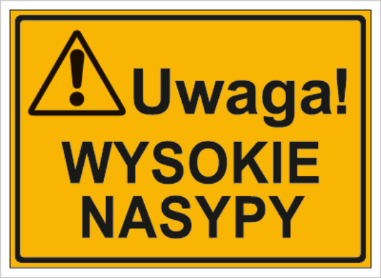 Uwaga! Wysokie nasypy