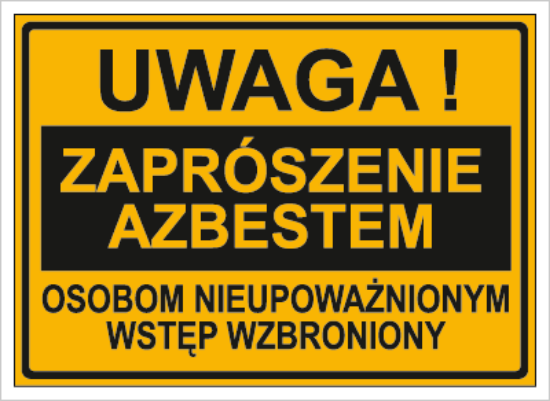 Uwaga! Zaprószenie azbestem