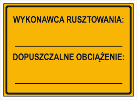 Wykonawca rusztowania: … Dopuszczalne obciązenie: …