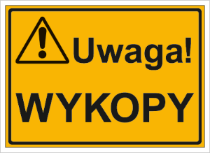 Obrazek dla kategorii Uwaga! Wykopy (319-20)