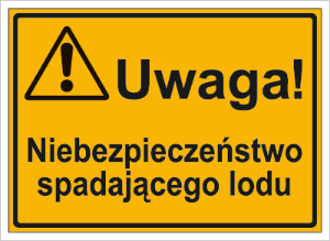 Obrazek dla kategorii Uwaga! Niebezpieczeństwo spadającego lodu (319-37)
