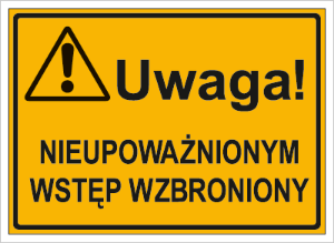 Obrazek dla kategorii Uwaga! Nieupoważnionym wstęp wzbroniony (319-40)