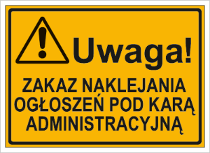 Obrazek dla kategorii Uwaga! Zakaz naklejania ogłoszeń pod karą administracyjną (319-52)