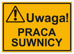 Obrazek dla kategorii Uwaga! Praca suwnicy (319-81)