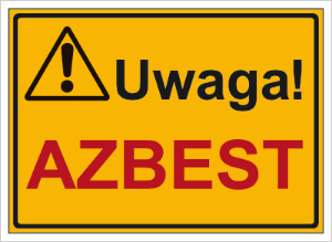 Obrazek dla kategorii Znak Uwaga! Azbest (319-50)