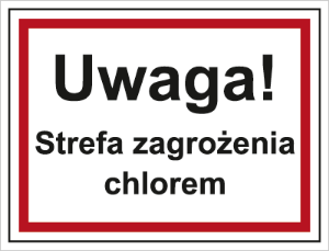 Obrazek dla kategorii Uwaga! Strefa zagrożenia chlorem (815-07)