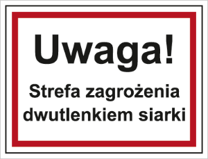 Obrazek dla kategorii Uwaga! Strefa zagrożenia dwutlenkiem siarki (815-08)