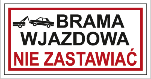 Obrazek dla kategorii Znak Brama wjazdowa. Nie zastawiać (704-05)