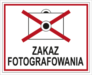 Obrazek dla kategorii Znak Zakaz fotografowania (609-02)
