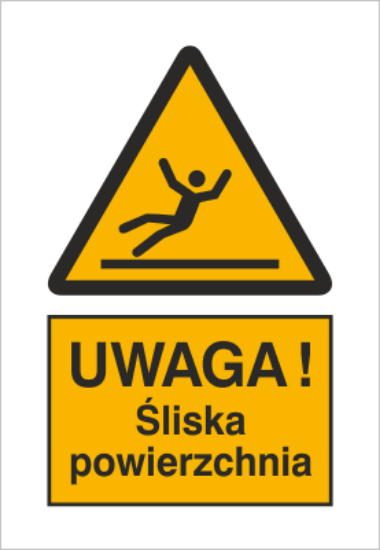 UWAGA! Śliska nawierzchnia