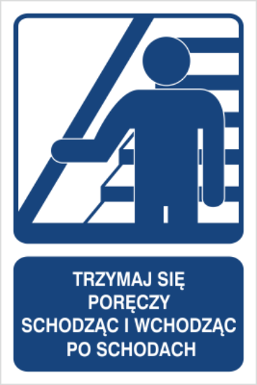 Trzymaj się poręczy schodząc po schodach